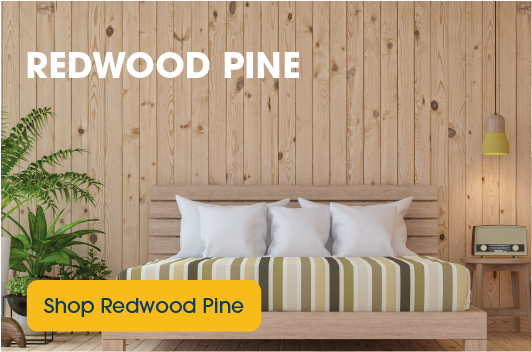 Redwood Pine for indoor projects, cladding